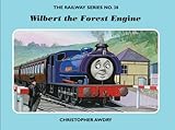 Wilbert the forest engine