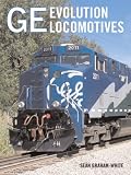 GE Evolution Locomotives
