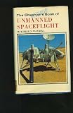 Observer's Book of Unmanned Spaceflight