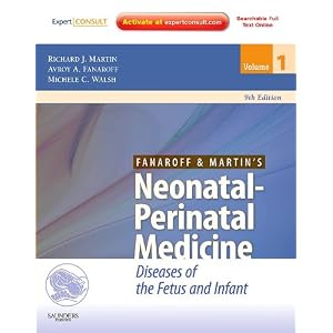 Click here to buy Fanaroff and Martin's Neonatal-Perinatal Medicine: Diseases of the Fetus and... by Richard J. Martin MB FRACP, Avroy A. Fanaroff MB FRCP(Edinburgh) FRCP CH, and Michele C. Walsh MD MS.