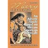 Mary Had A Baby - Leader's Guide: An Advent Study Based On African American Spirituals