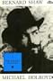 Bernard Shaw - The Pursuit of Power (Volume II 1898-1918)