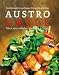 Bücher : Austro Grill: Über 200 raffiniert einfache Rezepte
