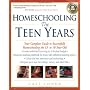 Homeschooling: The Teen Years: Your Complete Guide&hellip by Cafi Cohen