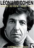 Leonard Cohen: Under Review 1934-1977