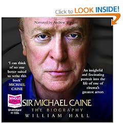 Sir Michael Caine: The Biography (unabridged audiobook)