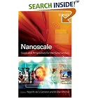 Nanoscale: Issues and Perspectives for the Nano Century by Nigel Cameron and M. Ellen Mitchell