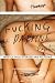 Fucking Daphne: Mostly True Stories and Fictions