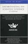 Understanding DUI Scientific Evidence, 2nd Edition: Leading Defense Attorneys on Understanding Chemical and Field Sobriety Testing Procedures, ... Trial Strategies (Inside the Minds)