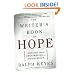 The Writer's Book of Hope: Getting from Frustration to Publication