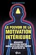 Le pouvoir de la motivation int�rieure