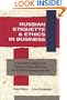 Russian Etiquette & Ethics In Business