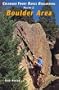 Colorado Front Range Bouldering Boulder, Vol. 2
