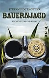 Bauernjagd: Ein M&uuml;nsterland-Krimi - Stefan Holtk&ouml;tter