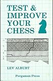 Test and improve your chess : numerical evaluation and other improvement techniques
