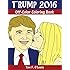Trump 2016: Off-Color Coloring Book (Off-Color Coloring Books)