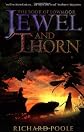Jewel and Thorn