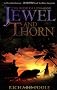 Jewel and Thorn (Book of Lowmoor)