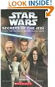 Star Wars Secrets of the Jedi (Star Wars: Clone Wars (Scholastic)) ("Star Wars" - The Legacy of the Jedi S,)