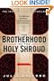 The Brotherhood of the Holy Shroud