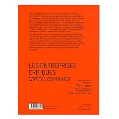 Les entreprises critiques : La critique artiste � l'�re de l'�conomie globalis�e, �dition bilingue fran�ais-anglais