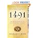 1491: New Revelations of the Americas Before Columbus