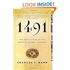 1491 (Second Edition): New Revelations of the Americas Before Columbus
