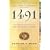 1491: New Revelations of the Americas Before Columbus (Vintage)