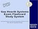 Gas Hearth Systems Exam Flashcard Study System: Gas Hearth Systems Test Practice Questions & Review for the Gas Hearth Systems Exam