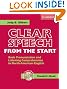 Clear Speech from the Start Student's Book with Audio CD: Basic Pronunciation and Listening Comprehension in North American English