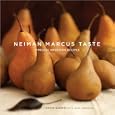 Neiman Marcus Taste: Timeless American Recipes