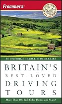 Frommer's Britain's Best-Loved Driving Tours (Best Loved Driving Tours)