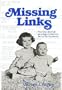 Missing Links: The True Story of an Adoptee's Search for His Birth Parents