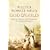 God and Gold: Britain, America and the Making of the Modern World