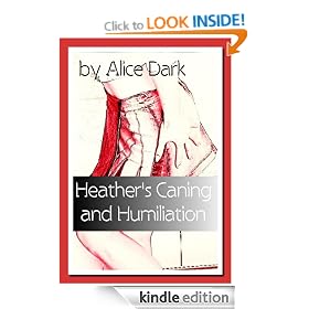 Heather's Caning and Humiliation