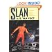 Slan: A Novel