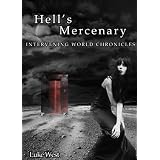 Hell's Mercenary (Intervening World Chronicles)