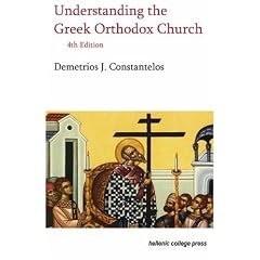Understanding the Greek Orthodox Church: 4th edition