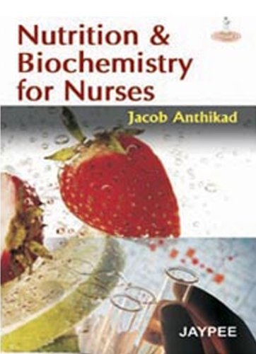 nutrition and biochemistry for nurses