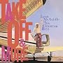 Take Off & More