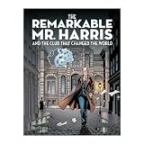 The Remarkable Mr. Harris