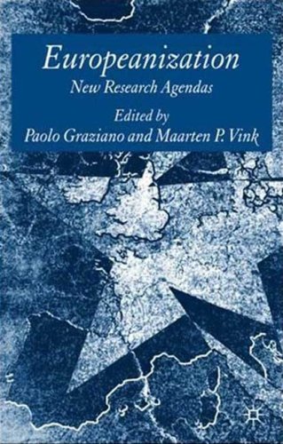 Europeanization: New Research Agendas