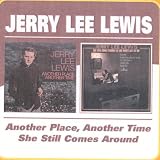 Another Place Another Time/She Still Comes Around