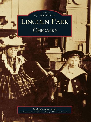 Lincoln Park, Chicago (Images of America)