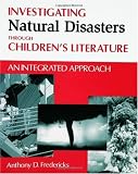 Investigating Natural Disasters Through Children's Literature: An Integrated Approach