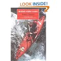 British White Water: The 100 Best Canoeing Rivers
