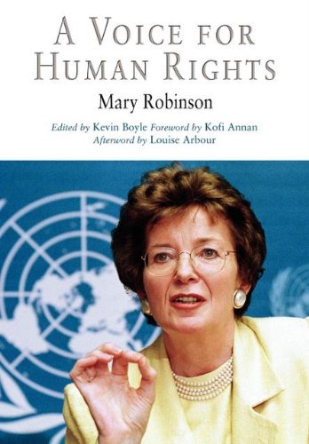 A Voice for Human Rights (Pennsylvania Studies in Human Rights), by Mary Robinson A Voice for Human Rights (Pennsylvania Studies in Human Rights), by Mary Robinson