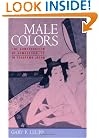 Male Colors: The Construction of Homosexuality in Tokugawa Japan