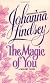 The Magic of You