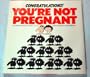 Congratulations! You're Not Pregnant: An Illustrated Guide to Birth Control